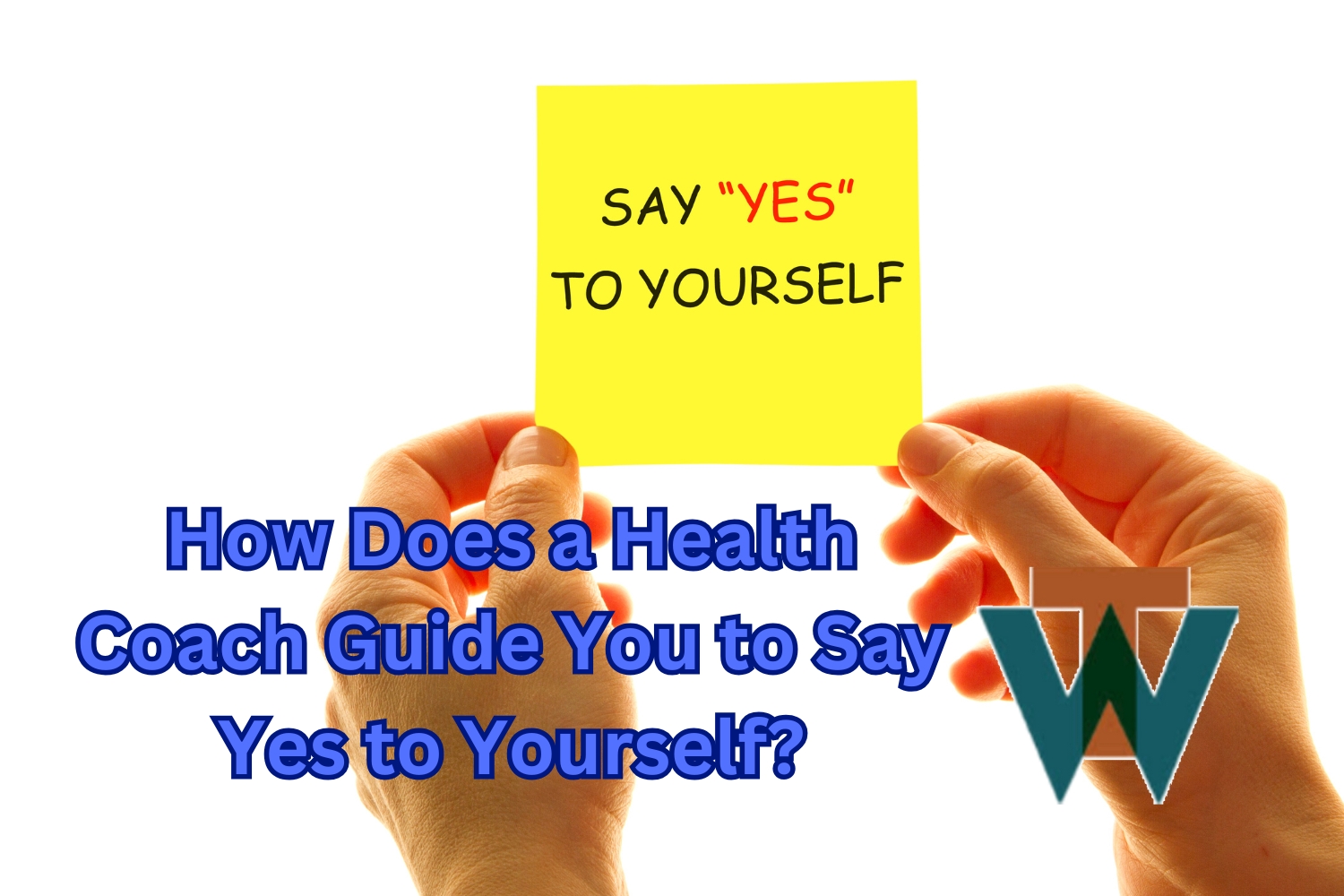 Dr Tim Warren Health Coach Say Yes to Yourself