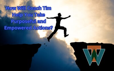 How Will #HealthCoachTim Help You Take Purposeful and #EmpoweredActions