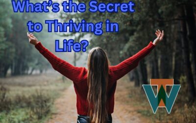 What’s the #Secret to #ThrivinginLife