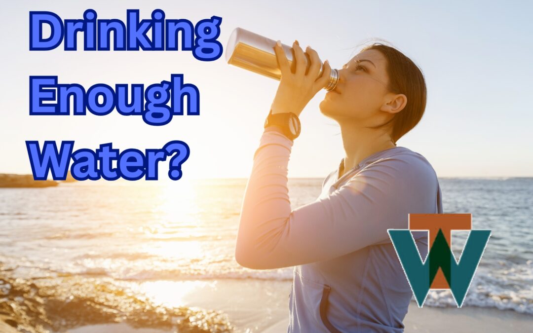 #DrinkingEnoughWater?